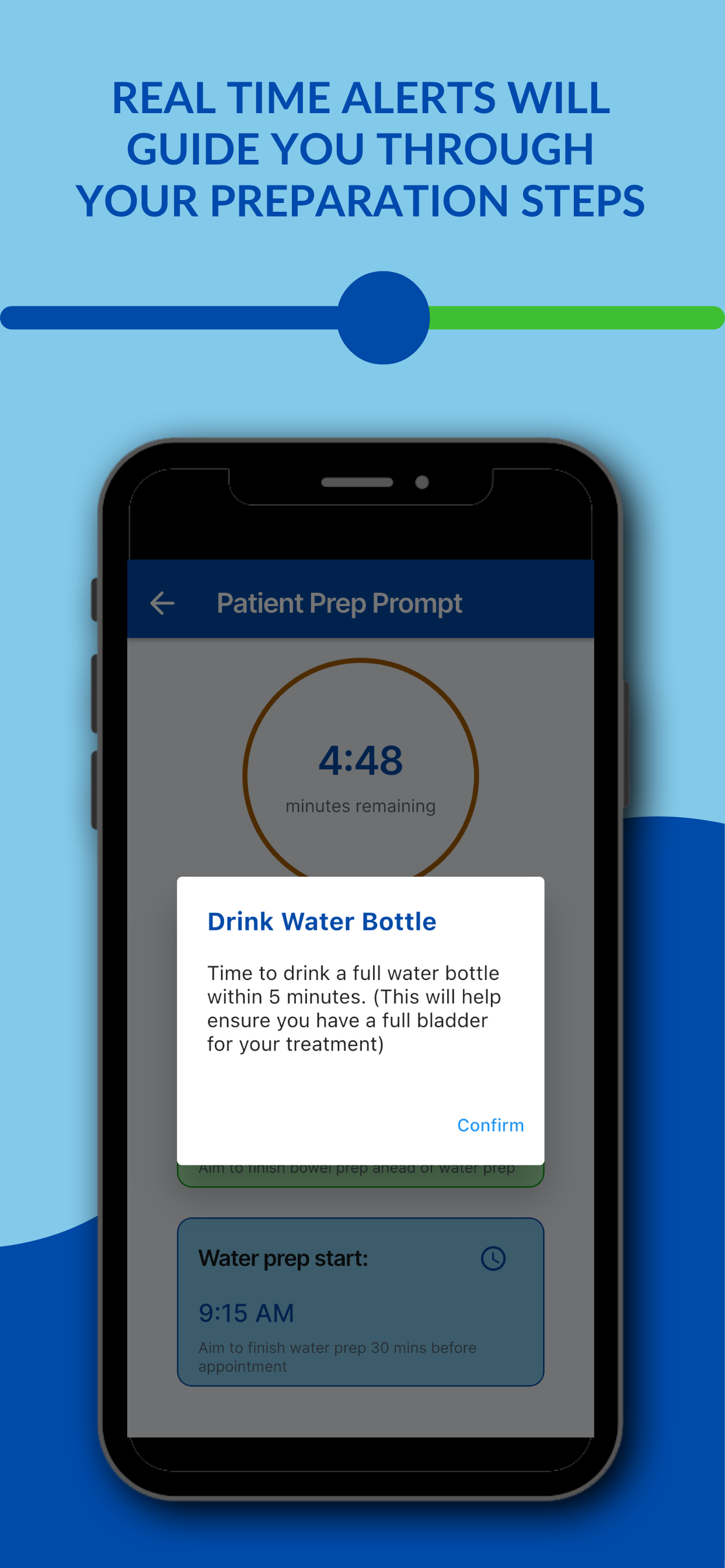 Patient Prep Prompt showing real-time alert to drink water bottle before treatment